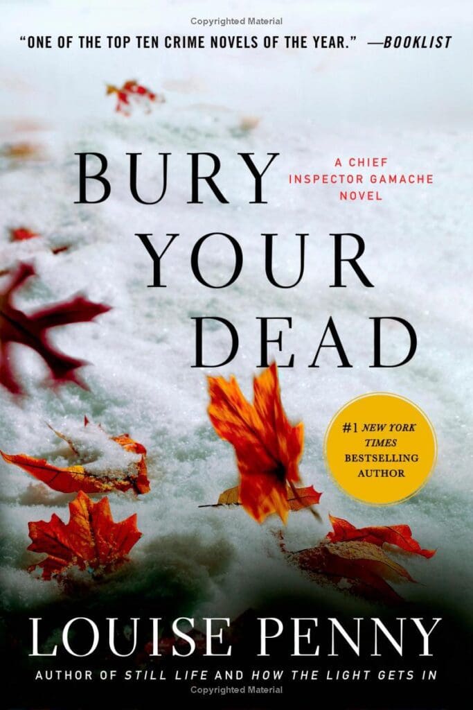 Bury Your Dead Paperback with Autumn Leaves on the Cover