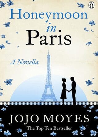 Paperback of Honeymoon in Paris by Jojo Moyes